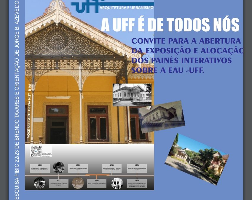 Exposição de painéis interativos sobre a EAU/UFF