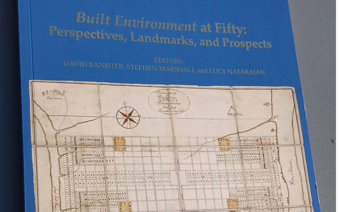 Artigo do prof. Vinicius M. Netto na edição comemorativa dos 50 anos de Built Environment